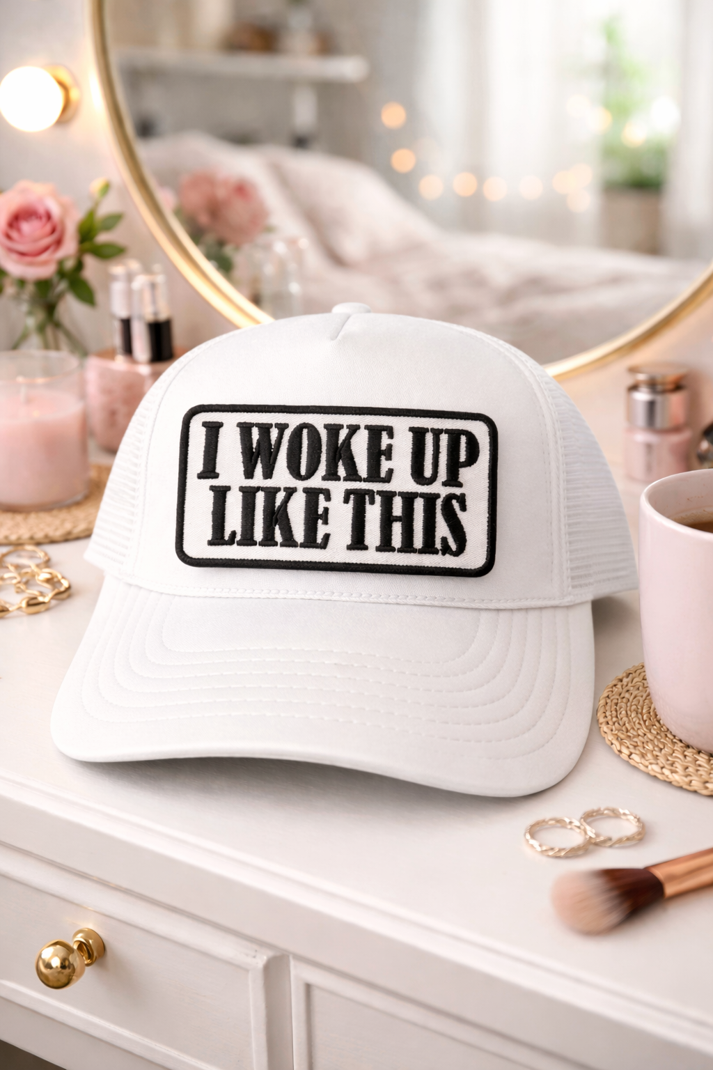 "I woke up like this"
